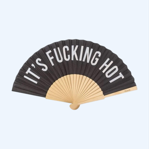 Vista frontal do Leque preto fisura com frase "IT'S FUCKING HOT".